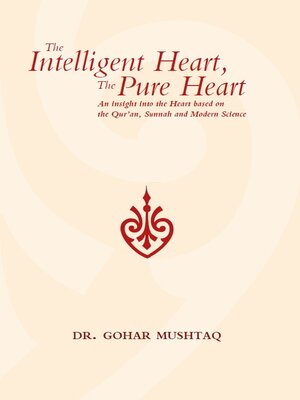 cover image of The Intelligent Heart, the Pure Heart